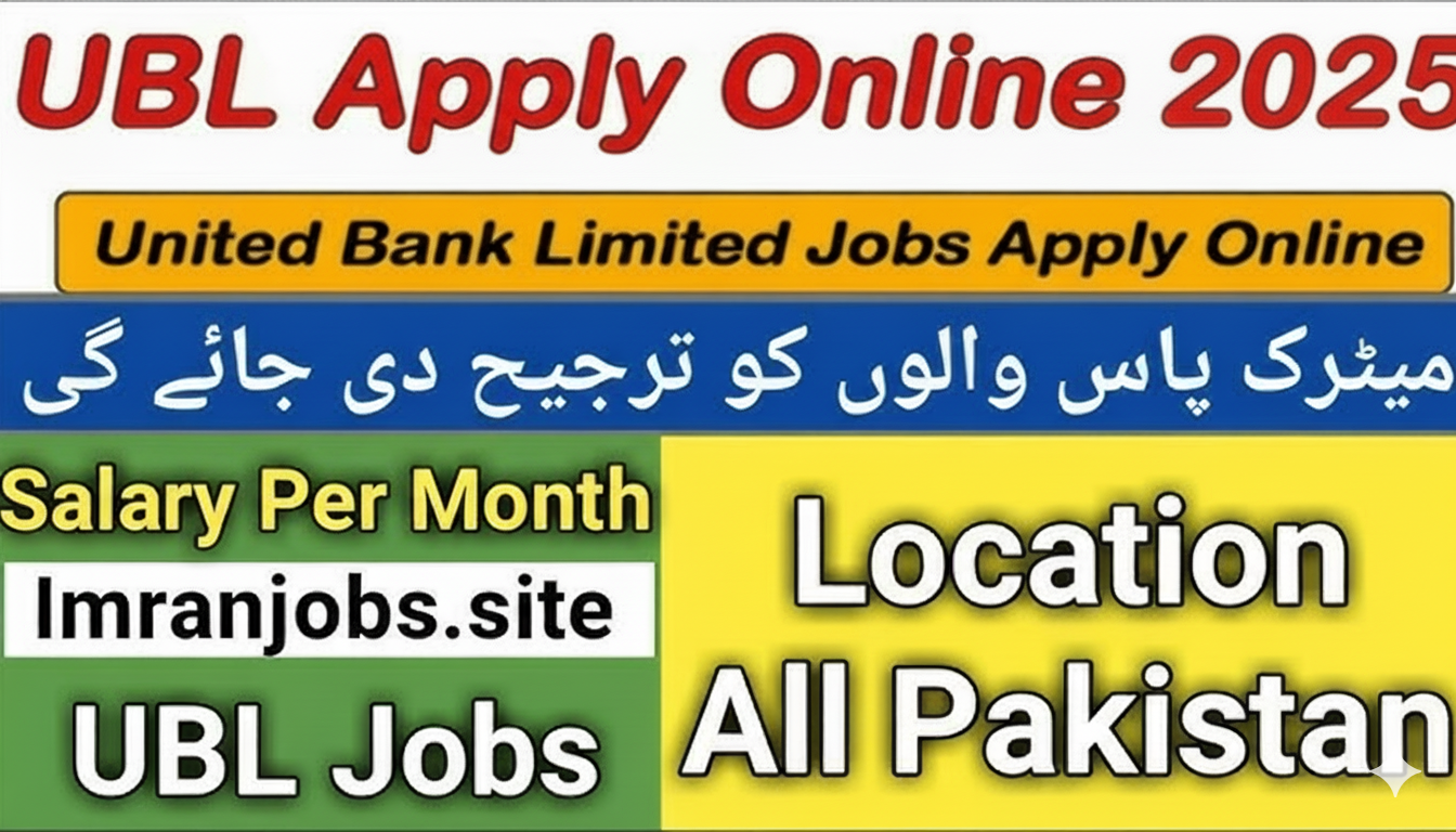 UBL Bank Karachi Jobs 2025 Apply Online Latest Vacancies